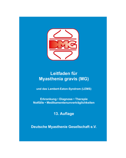 Leitfaden für Myasthenia gravis und das Lambert-Eaton-Syndrom